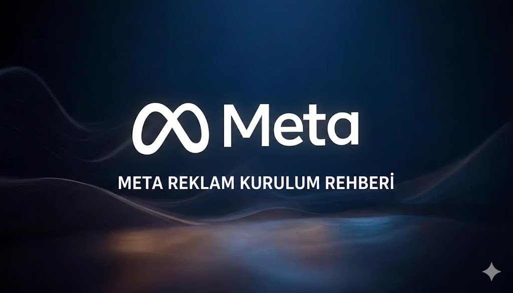 meta reklamı nasıl kurulur